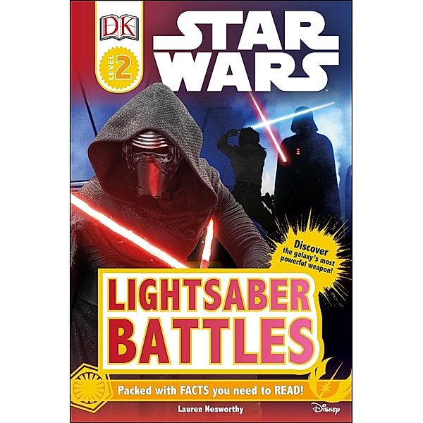 Star Wars Lightsaber Battles / DK Readers Level 2, Lauren Nesworthy, Dk