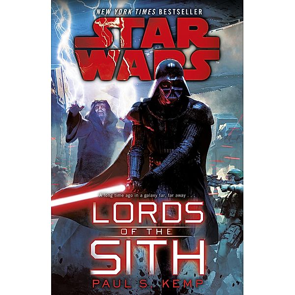 Star Wars: Lords of the Sith / Star Wars, Paul S. Kemp