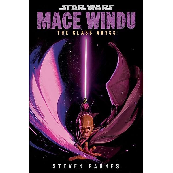 Star Wars: Mace Windu: The Glass Abyss / Star Wars, Steven Barnes