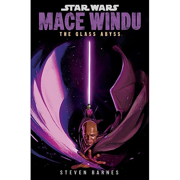 Star Wars: Mace Windu: The Glass Abyss / Star Wars: The High Republic, Steven Barnes