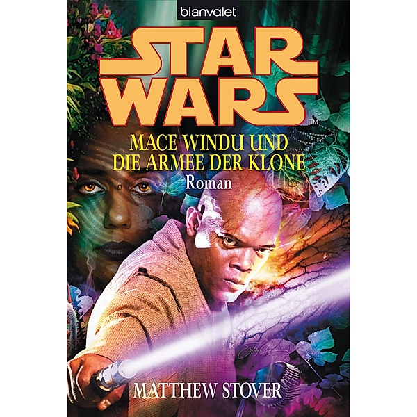 Star Wars. Mace Windu und die Armee der Klone, Matthew Stover