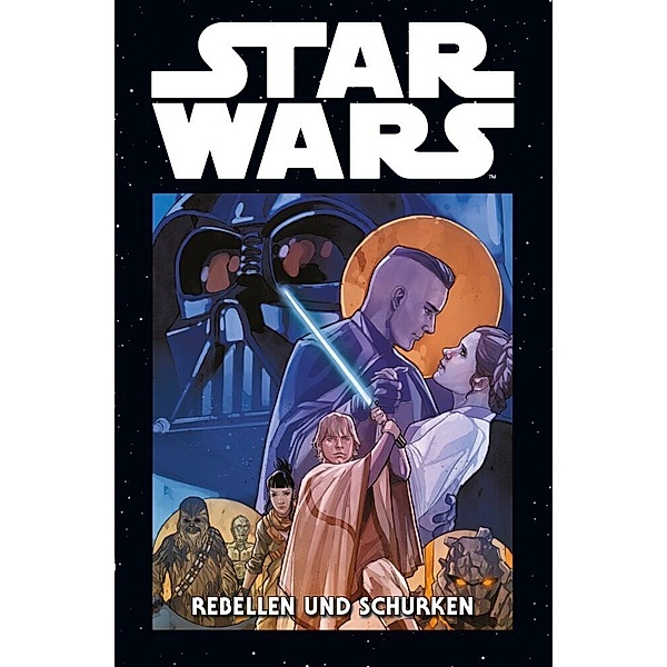 Star Wars Marvel Comics-Kollektion - Rebellen und Schurken, Greg Pak, Phil Noto
