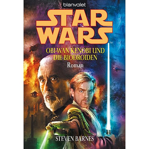 Star Wars. Obi-Wan Kenobi und die Biodroiden, Steven Barnes