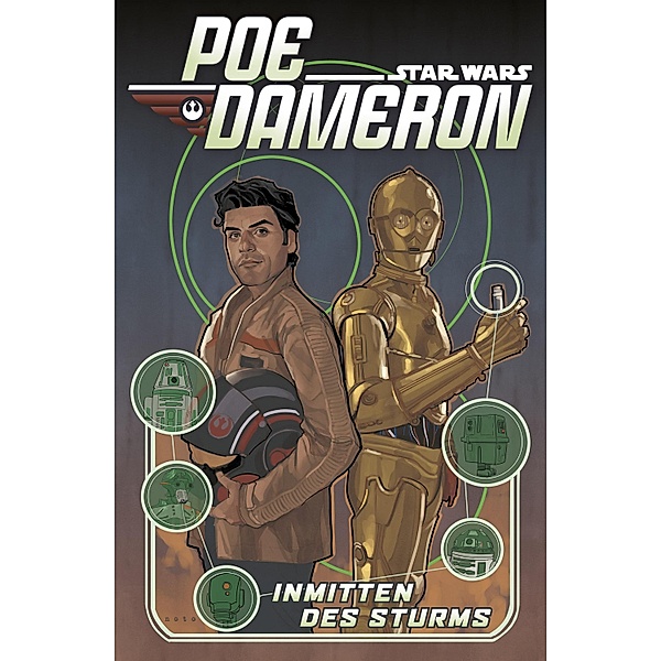 Star Wars  - Poe Dameron II - Inmitten des Sturms / Star Wars, Charles Soule