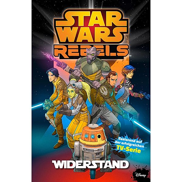 Star Wars - Rebels, Band 1 - Widerstand / Star Wars - Rebels Bd.17, Martin Fisher, Jeremy Barlow