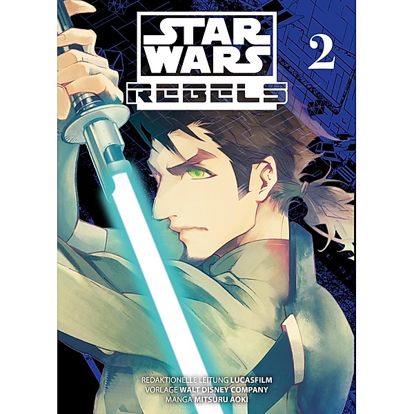 Star Wars: Rebels, Band 2 / Star Wars: Rebels Bd.2, Lucasfilm