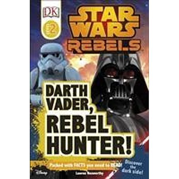 Star Wars Rebels Darth Vader, Rebel Hunter!, Lauren Nesworthy
