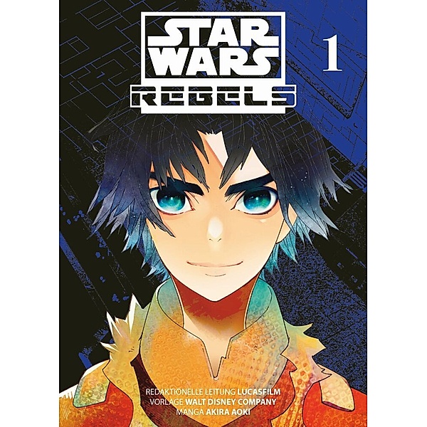 Star Wars - Rebels (Manga) 01, Akira Aoki