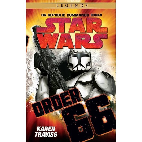 Star Wars Republic Commando: Order 66, Karen Traviss