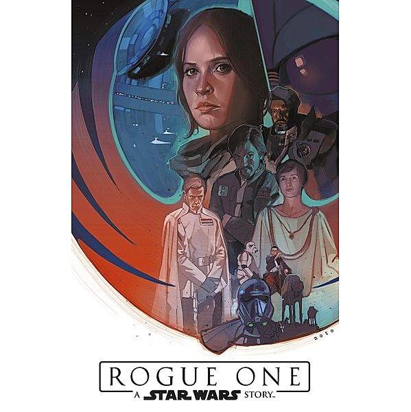 Star Wars - Rogue One - A Star Wars Story / Star Wars, Jody Houser