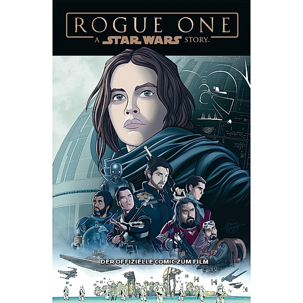 Star Wars - Rogue One - der offizielle Comic zum Film / Star Wars, Alessandro Ferrari