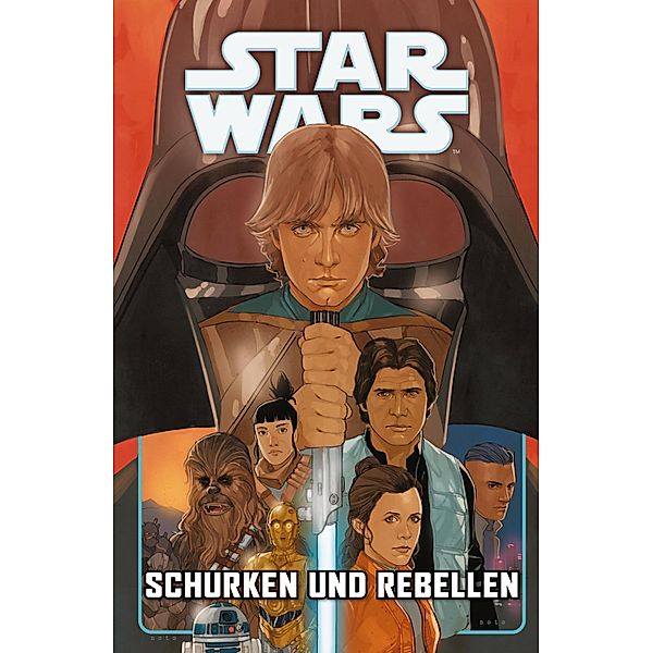 Star Wars  - Schurken und Rebellen / Star Wars, Greg Pak