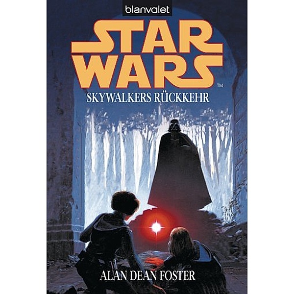 Star Wars. Skywalkers Rückkehr, Alan Dean Foster