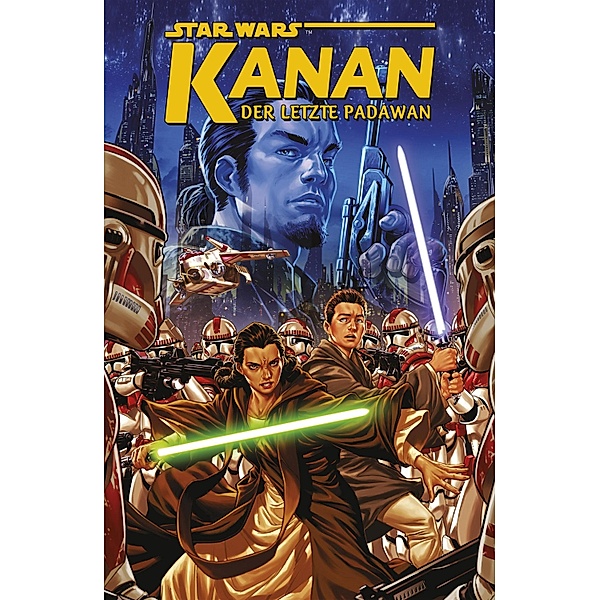 Star Wars Sonderband 89: Kanan - Der letzte Padawan / Star Wars Sonderband Bd.89, Greg Weisman