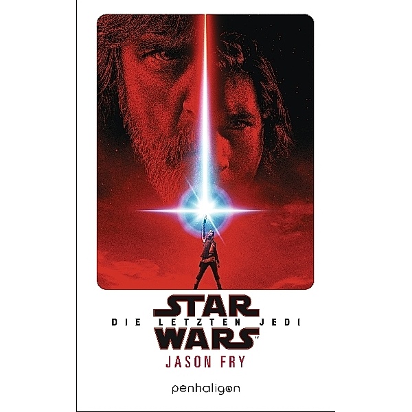 Star Wars / Star Wars - Die letzten Jedi, Jason Fry