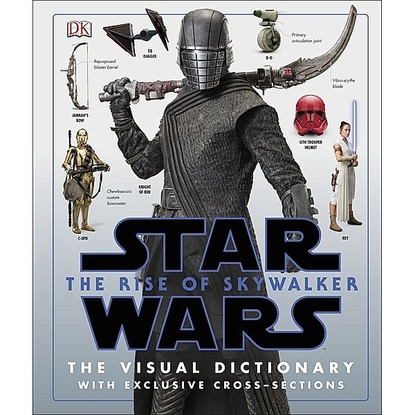 Star Wars / Star Wars The Rise of Skywalker The Visual Dictionary, Pablo Hidalgo