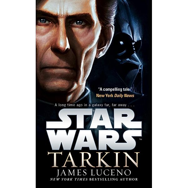 Star Wars: Tarkin / Star Wars, James Luceno