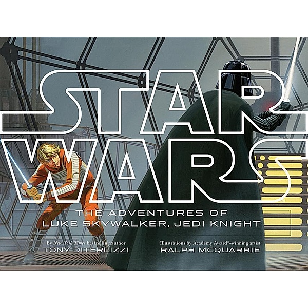Star Wars the Adventures of Luke Skywalker, Jedi Knight, Tony DiTerlizzi