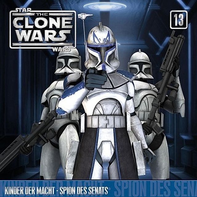 Star Wars - The Clone Wars: Kinder der macht - Spion des Senats Hörbuch