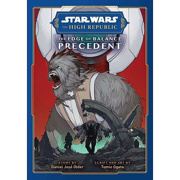 Star Wars: The High Republic, The Edge of Balance: Precedent, Daniel Older