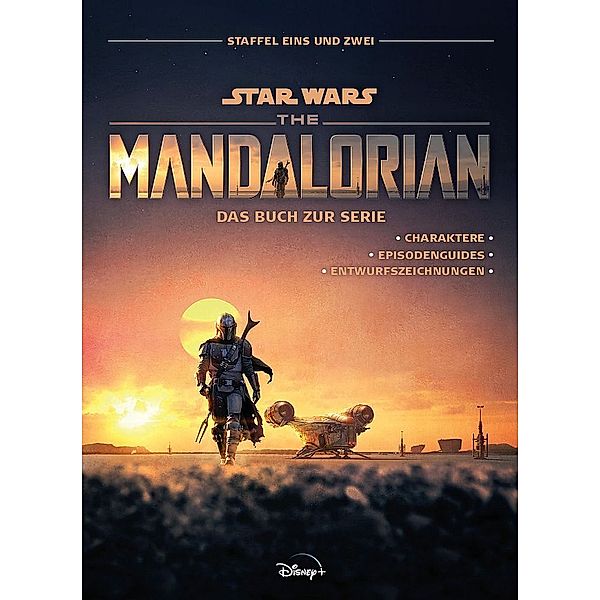 Star Wars: The Mandalorian - Das Buch zur Serie: Staffel Eins und Zwei, Panini, Walt Disney, Lucasfilm