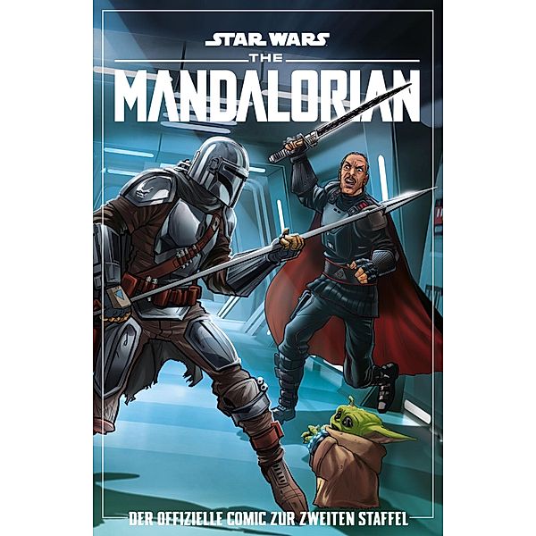 Star Wars: The Mandalorian - Der offizielle Comic zu Staffel 2 / Star Wars: The Mandalorian, Alessandro Ferrari