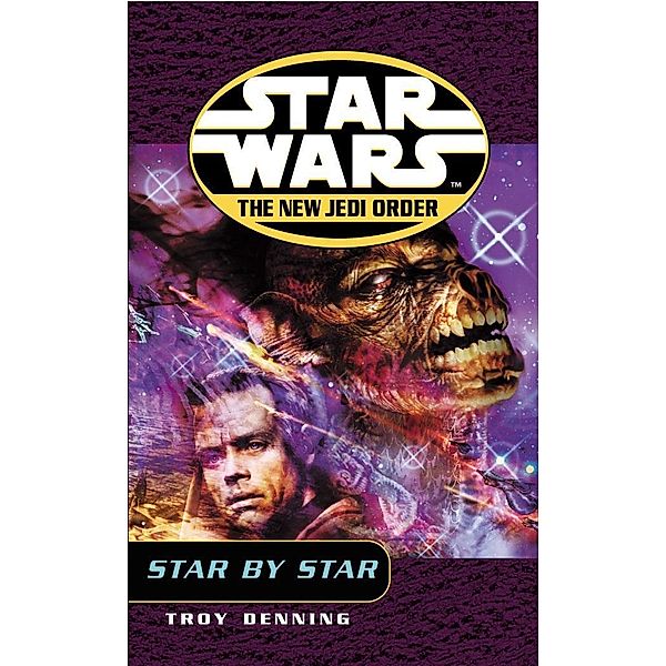 Star Wars: The New Jedi Order - Star By Star / Star Wars, Troy Denning