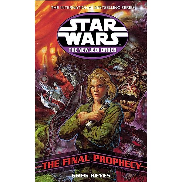Star Wars: The New Jedi Order - The Final Prophecy / Star Wars, Greg Keyes