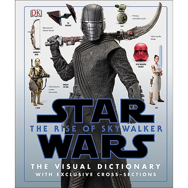 Star Wars The Rise of Skywalker The Visual Dictionary, Pablo Hidalgo