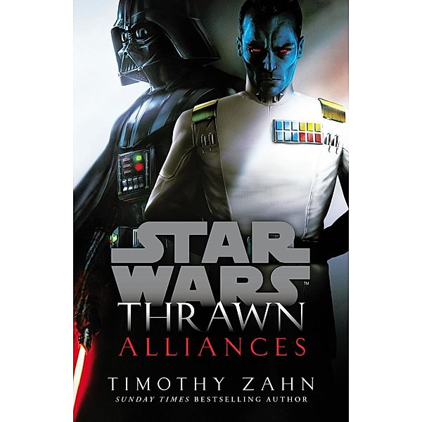 Star Wars: Thrawn: Alliances (Book 2) / Star Wars: Thrawn series, Timothy Zahn