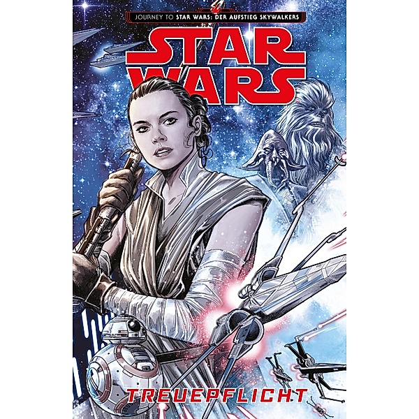 Star Wars  - Treuepflicht (Journey to Star Wars: Der Aufstieg Skywalkers) / Star Wars, Ethan Sacks
