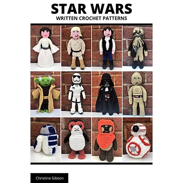 Star Wars - Written Crochet Pattern, Teenie Crochets