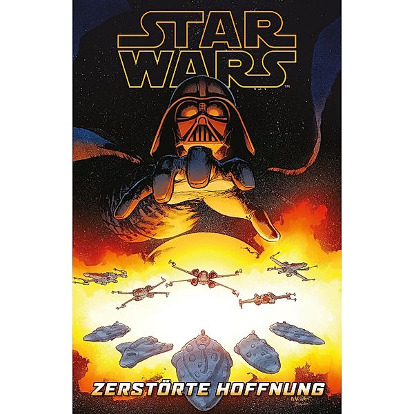 Star Wars - Zerstörte Hoffnung / Star Wars, Kieron Gillen, Cullen Bunn