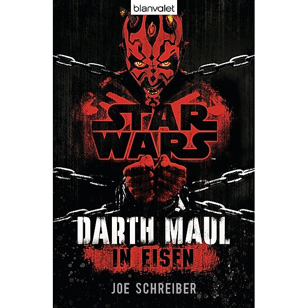 Star Wars(TM) Darth Maul: In Eisen, Joe Schreiber