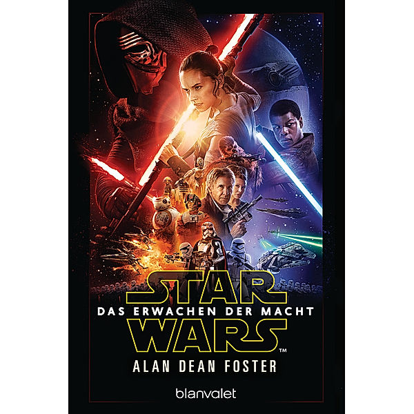 Star Wars(TM) - Das Erwachen der Macht, Alan Dean Foster