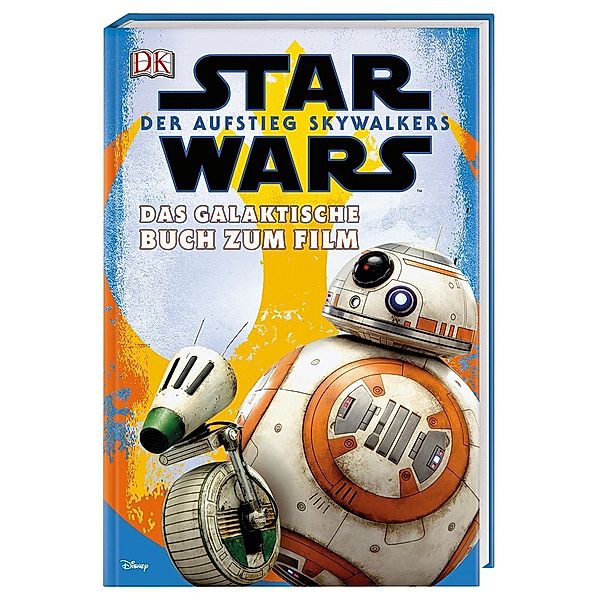 Star Wars(TM) Der Aufstieg Skywalkers Das offizielle Buch zum Film