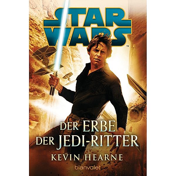 Star Wars(TM) - Der Erbe der Jedi-Ritter, Kevin Hearne