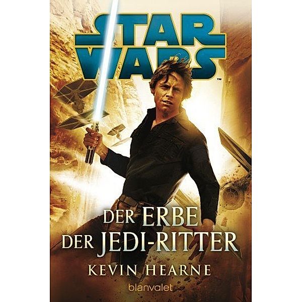 Star Wars(TM) - Der Erbe der Jedi-Ritter, Kevin Hearne