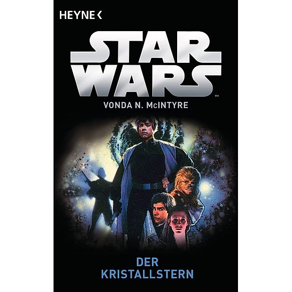 Star Wars(TM): Der Kristallstern, Vonda N. McIntyre