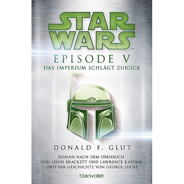 Star Wars(TM) - Episode V - Das Imperium schlägt zurück / Star Wars Bd.7, Donald F. Glut