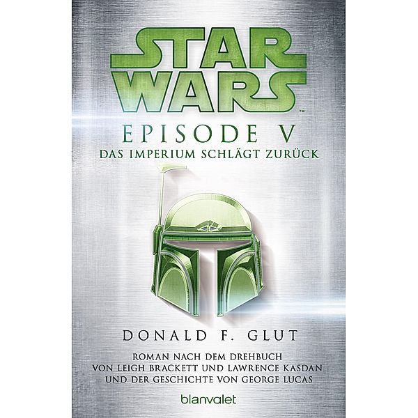 Star Wars(TM) - Episode V - Das Imperium schlägt zurück / Star Wars Bd.7, Donald F. Glut