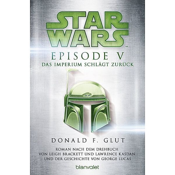Star Wars(TM) - Episode V - Das Imperium schlägt zurück / Star Wars Bd.7, Donald F. Glut
