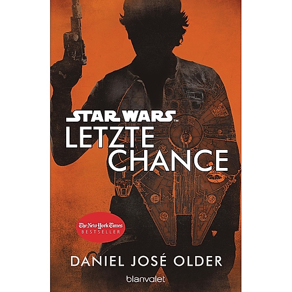 Star Wars(TM) - Letzte Chance, Daniel José Older