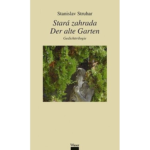 Stará zahrada / Der alte Garten, Stanislav Struhar
