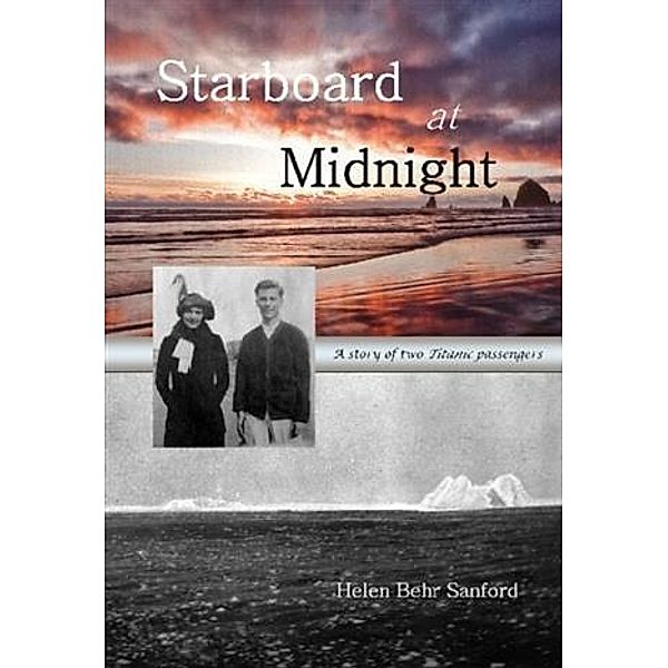 Starboard at Midnight, Helen B. Sanford