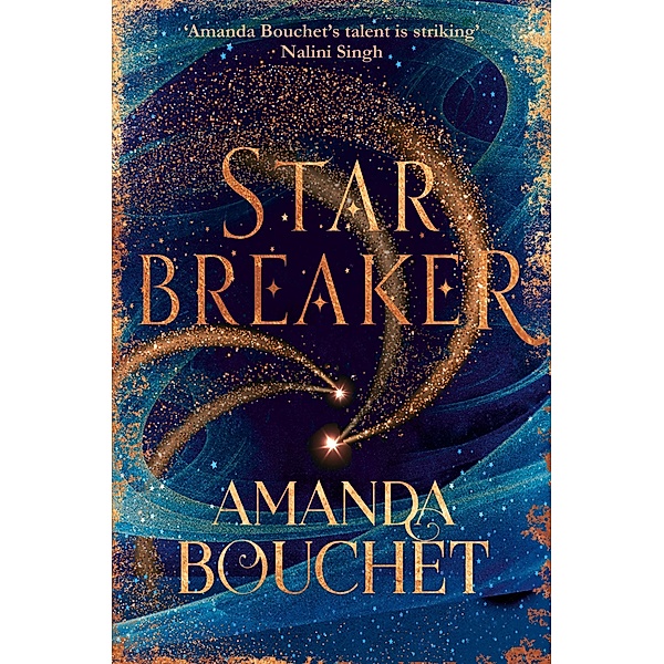 Starbreaker / The Endeavour Trilogy, Amanda Bouchet