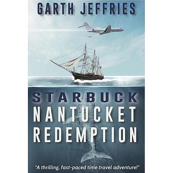 Starbuck, Nantucket Redemption, Garth Jeffries