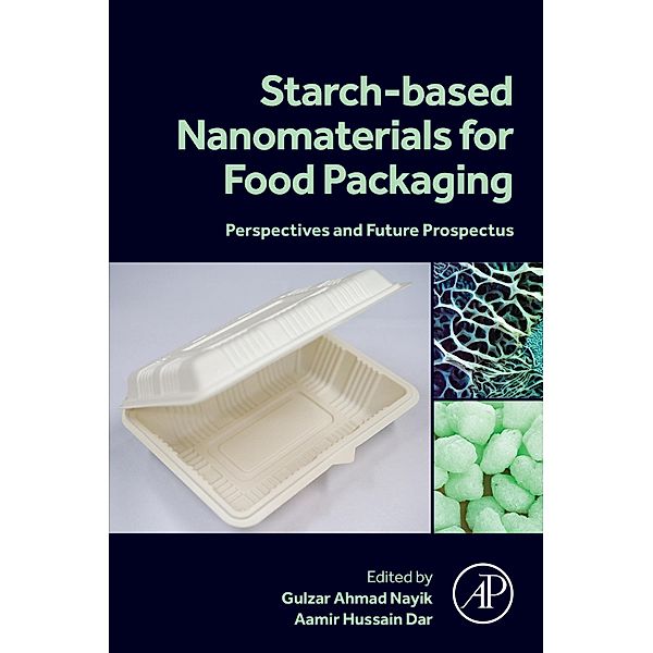 Starch Based Nanomaterials for Food Packaging