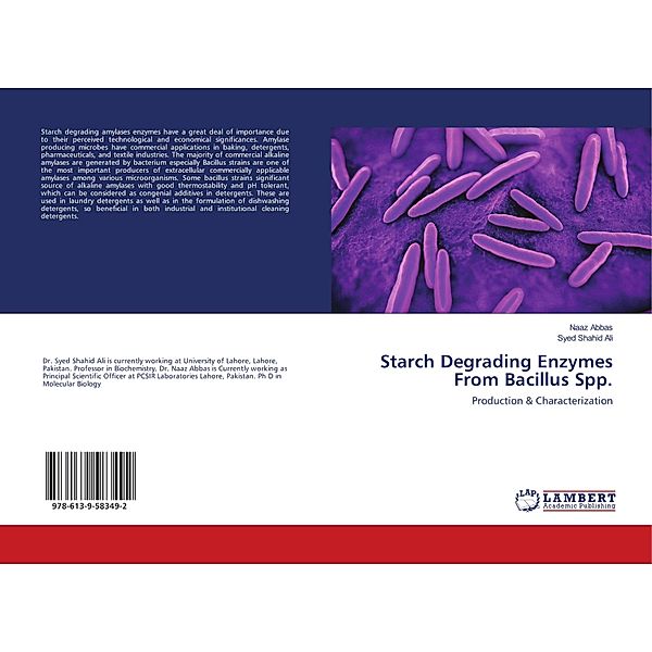 Starch Degrading Enzymes From Bacillus Spp., Naaz Abbas, Syed Shahid Ali