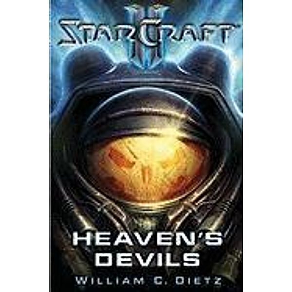 Starcraft: Heaven's Devils, William C Dietz